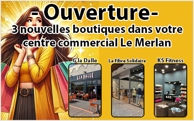 OUVERTURE NOUVELLES BOUTIQUES